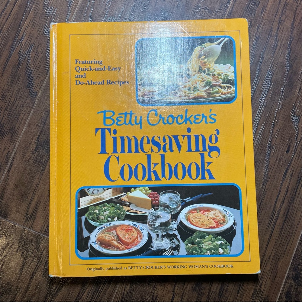 Betty Crocker Timesaving Cookbook 1982